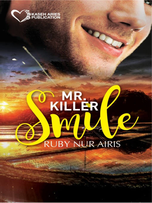Title details for Mr Killer Smile by Ruby Nur Airis - Available